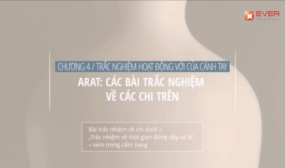 Chương 4: ARAT: Các bài trắc nghiệm về chi trên